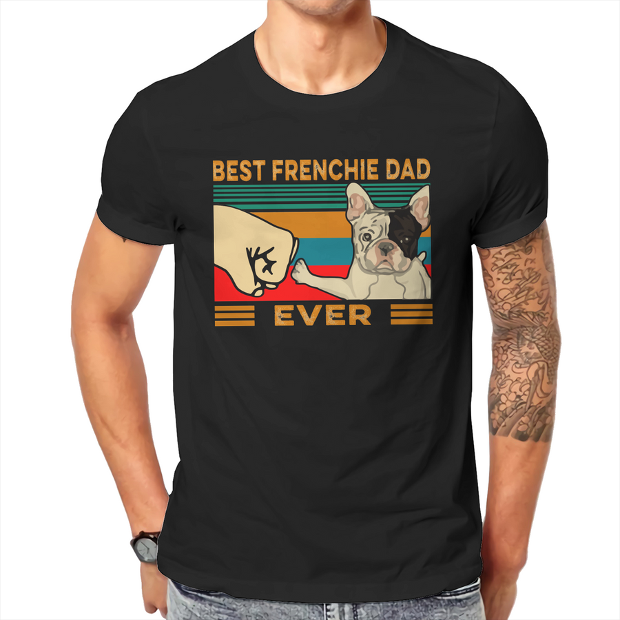 Best Frenchie Dad Ever     Men's T-Shirt