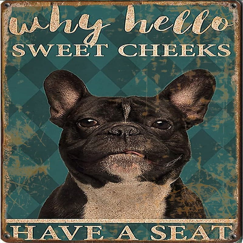 Vintage Metal Sweet Cheeks Frenchie Sign