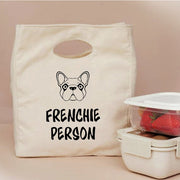 Frenchie Person Insulated Canvas Lunch Sack